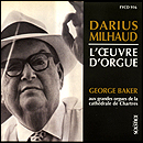 CD cover art - Complete Organ Works of Darius Milhaud.